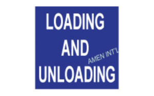 Loading and Unloading Sign