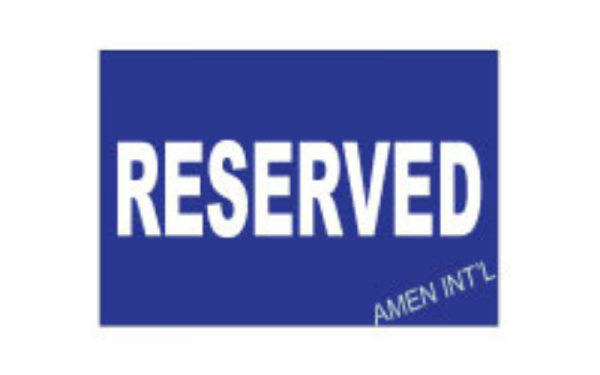 Reserved Sign Singapore | Amen International Pte Ltd