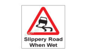 Slippery when Wet Sign